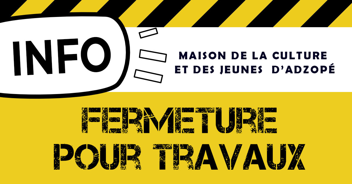 Fermeture temporaire de la Maison de la Culture et des Jeunes pour travaux de rénovation